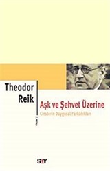 Aşk ve Şehvet Üzerine 2. Kitap