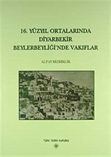 16.Yüzyıl Ortalarında Diyarbekir Beylerbeyi'nde Vakıflar