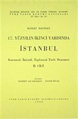 17.Yüzyılın İkinci Yarısında İstanbul Cilt 2