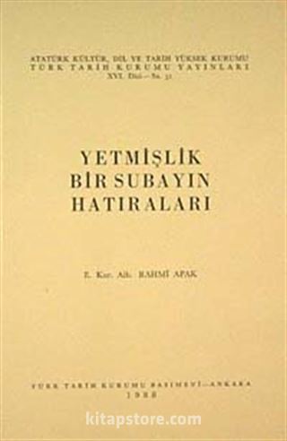 Yetmişlik Bir Subayın Hatıraları