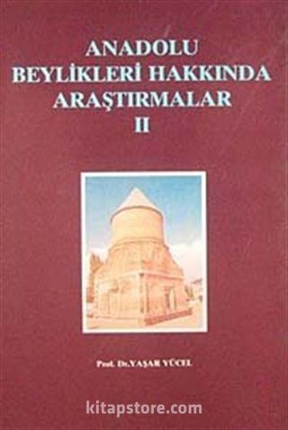 Anadolu Beylikleri Hakkında Araştırmalar 2