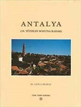 Antalya (16.Yüzyılın Sonuna Kadar)