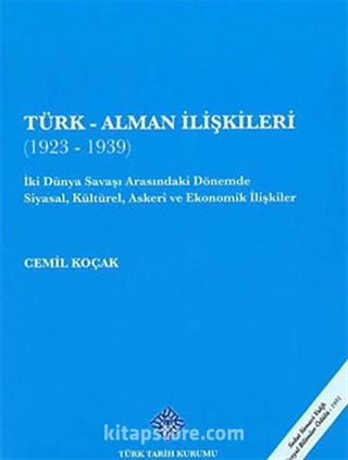 Türk-Alman İlişkileri (1923-1939)