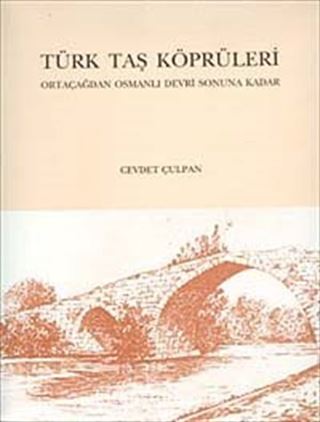 Türk Taş Köprüleri