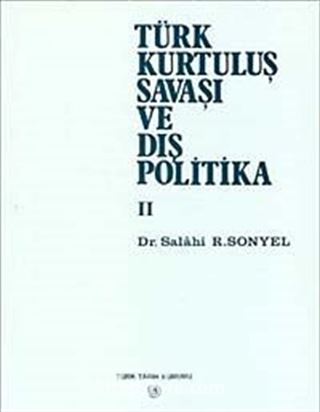 Türk Kurtuluş Savaşı ve Dış Politika Cilt-2