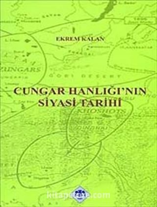 Cungar Hanlığı'nın Siyasi Tarihi