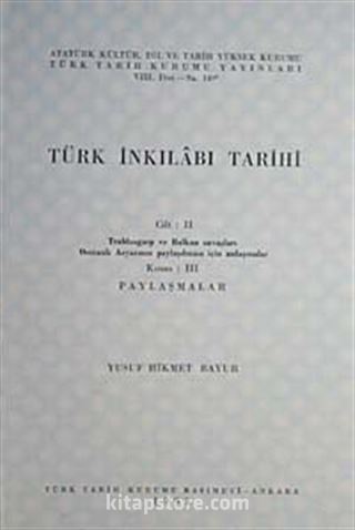 Türk İnkılabı Tarihi (Cilt 2 -Kısım 3)