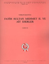 Topkapı Sarayı'nda Fatih Sultan Mehmet II.'ye Ait Eserler