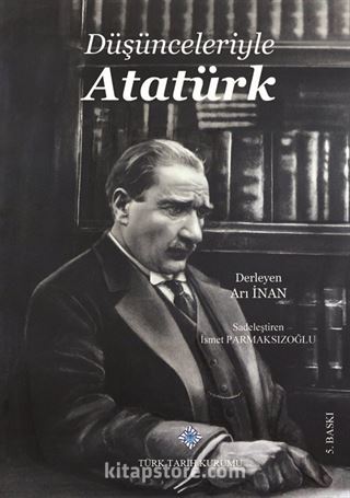 Düşünceleriyle Atatürk