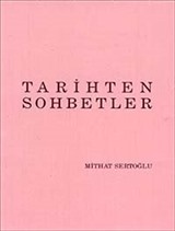 Tarihten Sohbetler