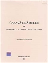 Gazavat-ı Nameler ve Mihaloğlu Ali Bey'in Gazavat-Namesi