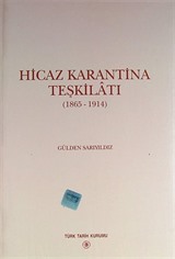 Hicaz Karantina Teşkilatı (1865-1914)