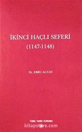 İkinci Haçlı Seferi (1147-1148)