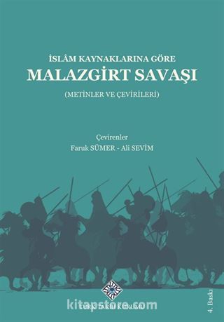 İslam Kaynaklarına Göre Malazgirt Savaşı