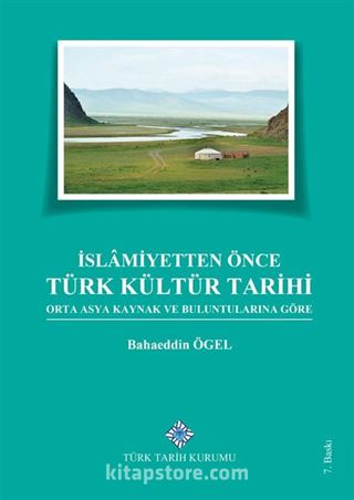 İslamiyetten Önce Türk Kültür Tarihi