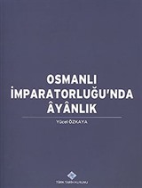 Osmanlı İmparatorluğu'nda Ayanlık