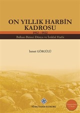 On Yıllık Harbin Kadrosu (1912-1922)