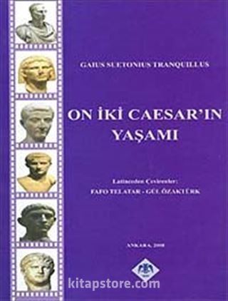 On İki Caesar'ın Yaşamı