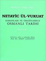 Netayic Ül-Vukuat Cilt 1-2