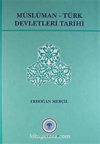 Müslüman Türk Devletleri Tarihi