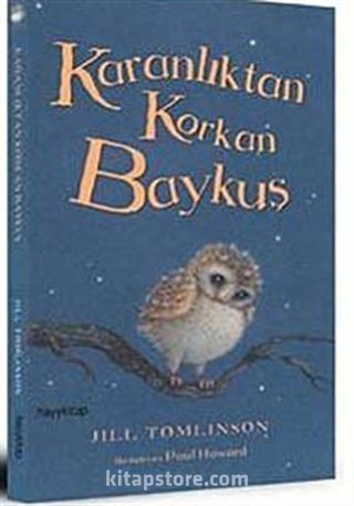 Karanlıktan Korkan Baykuş