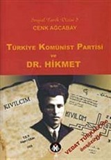 Türkiye Komünist Partisi ve Dr. Hikmet