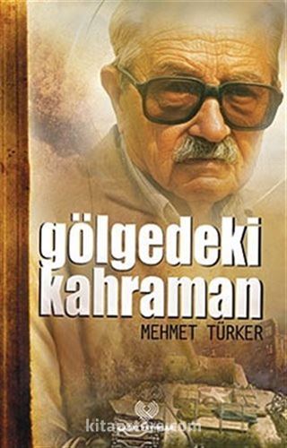 Gölgedeki Kahraman