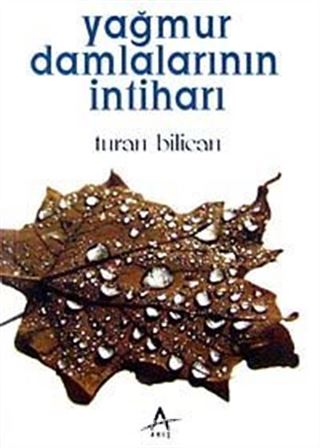 Yağmur Damlalarının İntiharı