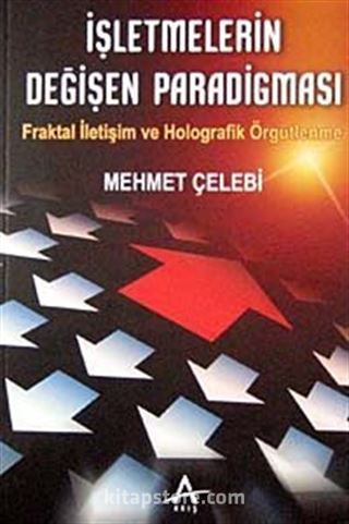 İşletmelerin Değişen Paradigması