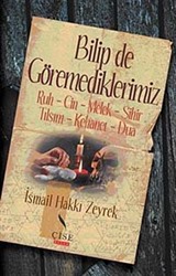 Bilip de Göremediklerimiz