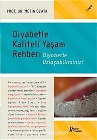 Diyabetle Kaliteli Yaşam Rehberi