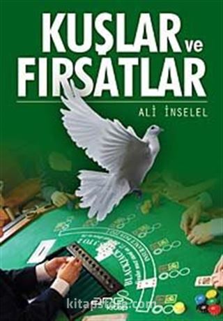 Kuşlar ve Fırsatlar