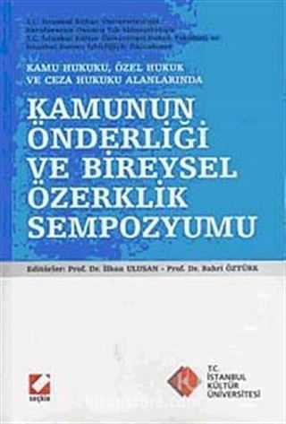 Kamunun Önderliği ve Bireysel Özerklik Sempozyumu