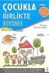 Çocukla Birlikte Büyümek