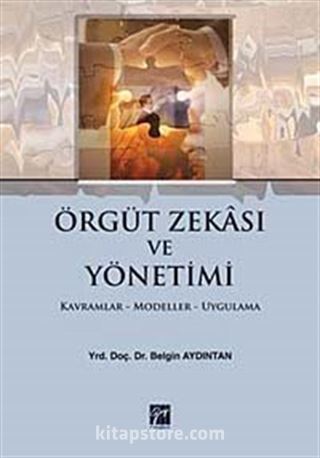 Örgüt Zekası ve Yönetimi