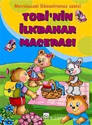 Tobi'nin İlkbahar Macerası