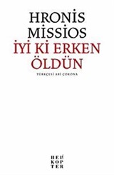 İyi ki Erken Öldün