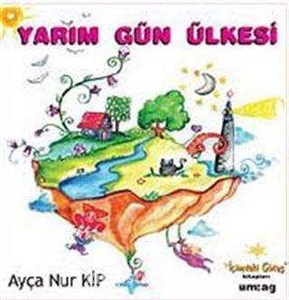 Yarım Gün Ülkesi