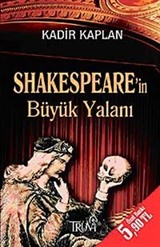 Shakespeare'in Büyük Yalanı (Cep Boy)