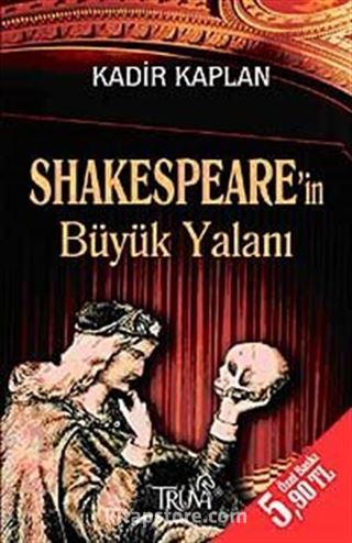 Shakespeare'in Büyük Yalanı (Cep Boy)