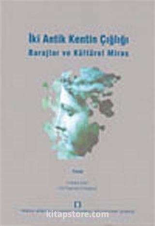 İki Antik Kentin Çığlığı