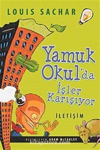 Yamuk Okul'da İşler Karışıyor