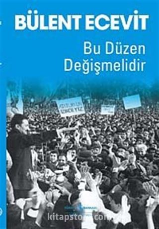 Bu Düzen Değişmelidir