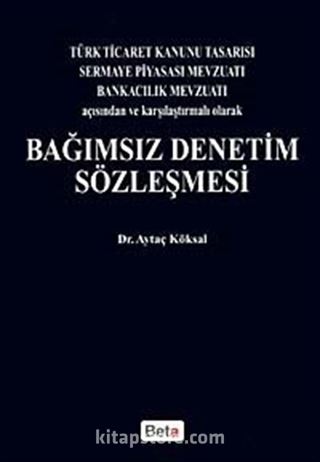 Bağımsız Denetim Sözleşmesi