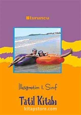 İlköğretim 1. Sınıf Tatil Kitabı