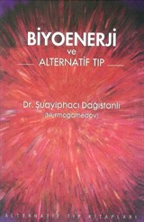 Biyoenerji Ve Alternatif Tıp