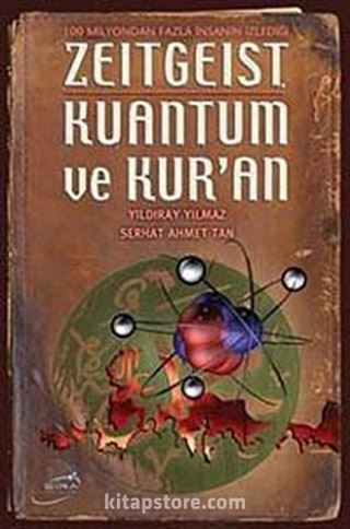 Zeitgeist Kuantum ve Kur'an