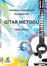 Yeni Başlayanlar İçin Klasik ve Pop Gitar Metodu (Cd Ekli)