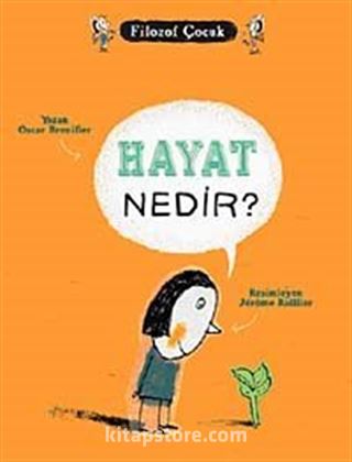 Hayat Nedir? / Filozof Çocuk