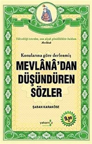 Mevlana'dan Düşündüren Sözler (Cep Boy)